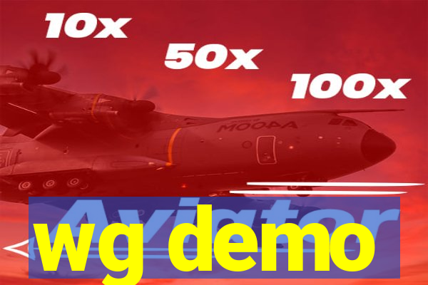 wg demo